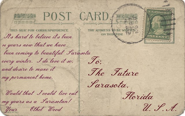 A fictitious postcard from Ethel Wood, Sarasota FL